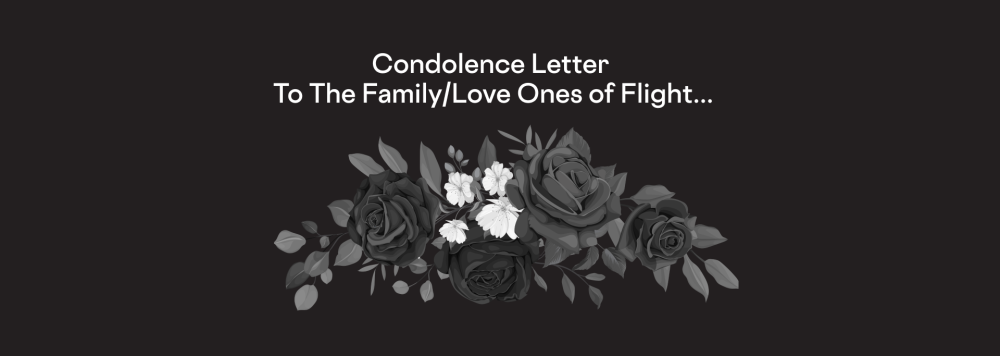 To the Family/Love ones  of flight
